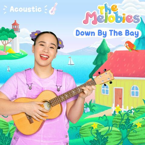 Down By The Bay (Melobies Acoustic Version)