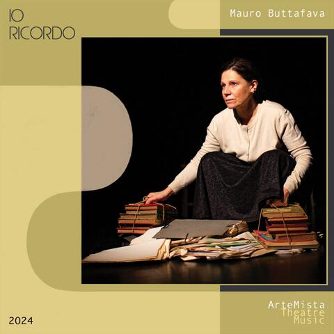Io Ricordo (Original Theatre Soundtrack)