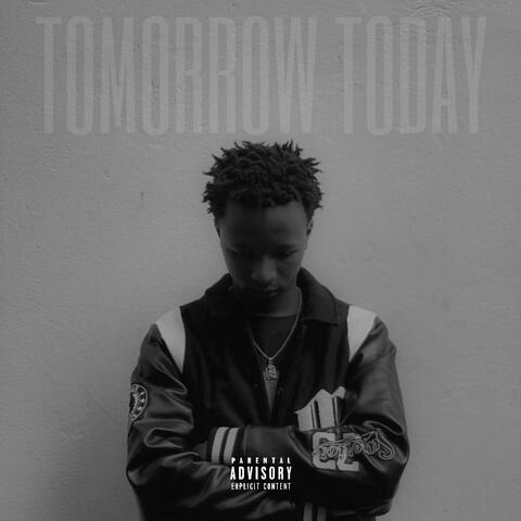 Tomorrow Today
