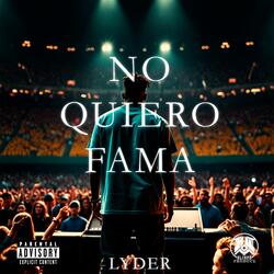 No quiero fama (feat. PROYECTO OLIMPO)