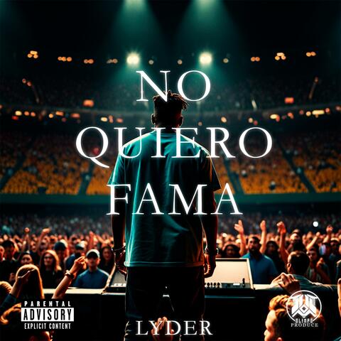 No quiero fama (feat. PROYECTO OLIMPO)
