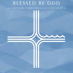 Blessed Be the God (feat. Tony Alonso)