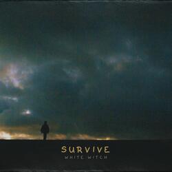 Survive