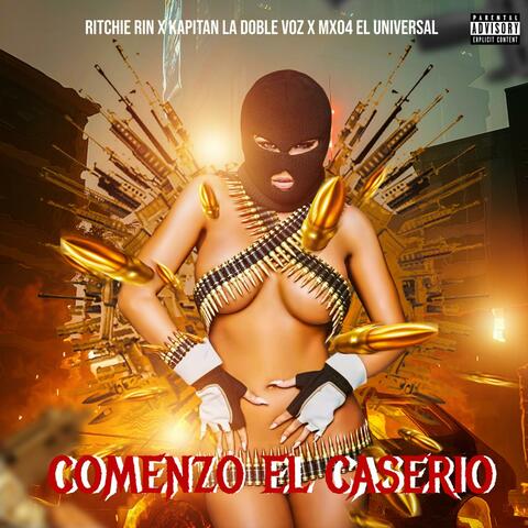 Comenzo El Caserío (feat. Mx04 El Universal & Kapitan La Doble Voz)