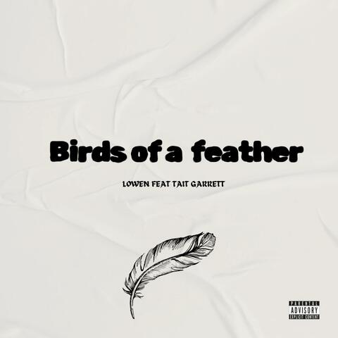 Birds of a feather (feat. Tait Garrett)