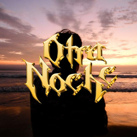 OTRA NOCHE