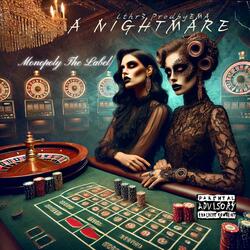 A Nightmare (feat. EMA)