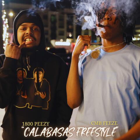 Calabasas freetyle (feat. 1800 Peezy)