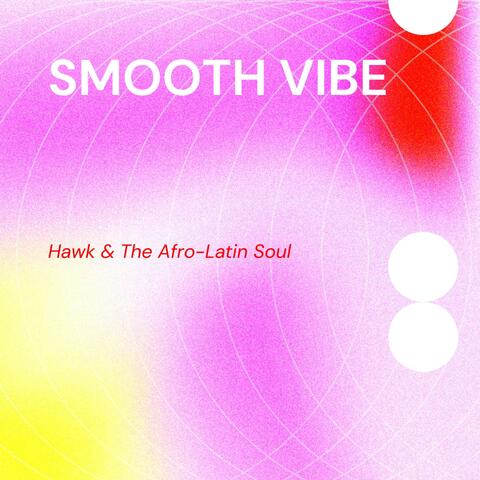 Smooth Vibe