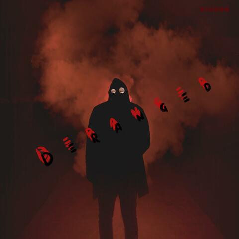 DERANGED