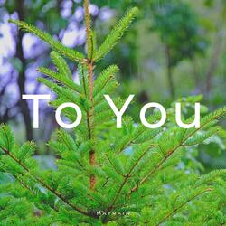 To You (No Nature Sounds)