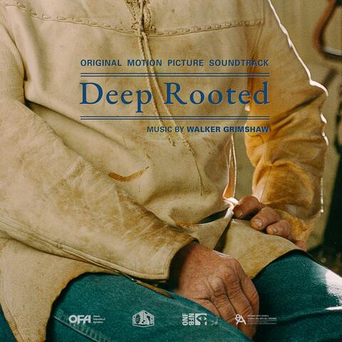 Deep Rooted (Original Motion Picture Soundtrack)