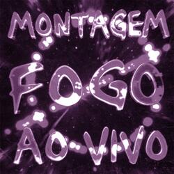 MONTAGEM FOGO AO VIVO (Slowed)