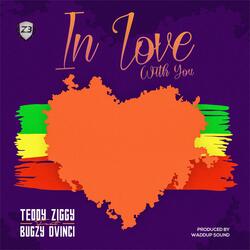in love with you (feat. Bugzy Dvinci)