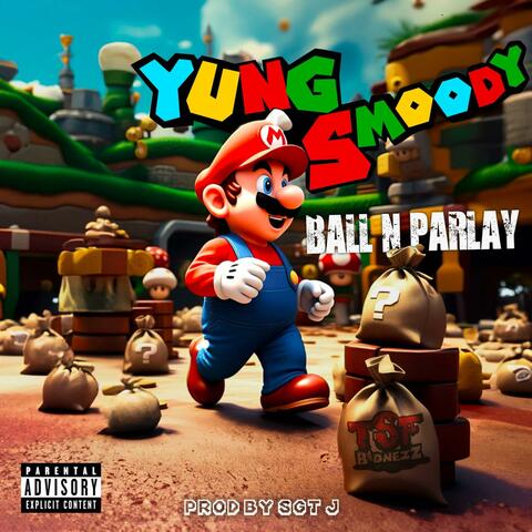 Ball N Parlay