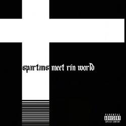 Spartans Meet Rin World (Radio Edit)