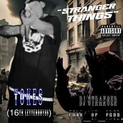 Stranger things (feat. Dj Straxger)