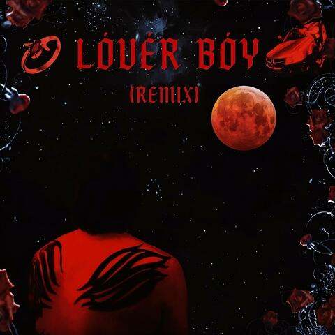LØVËR BØY (REMIX)