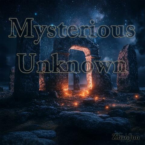 Mysterious Unknown