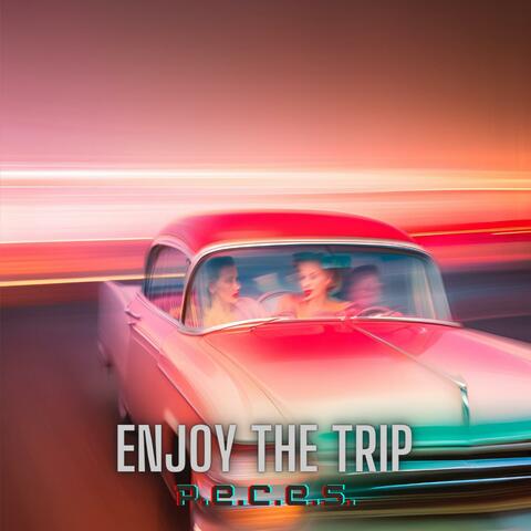 Enjoy the trip