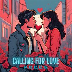 Calling for love