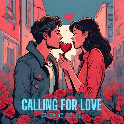 Calling for love