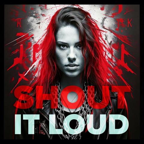 SHOUT IT LOUD (feat. JeremyKane)
