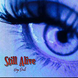 Still Alive