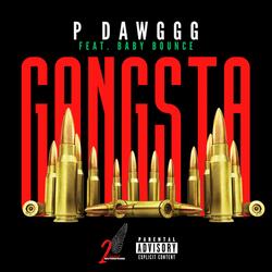 Gangsta (feat. Baby Bounce)