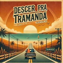 Descer pra Tramanda