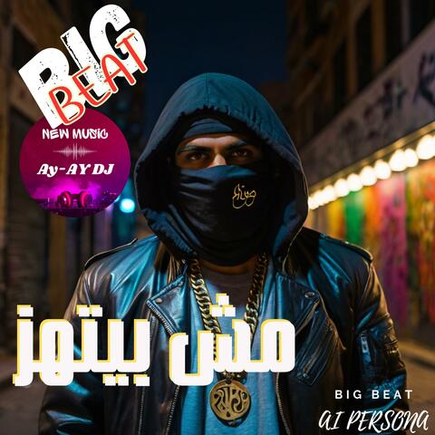 Mesh BytHaz (feat. Big Beat Persona)