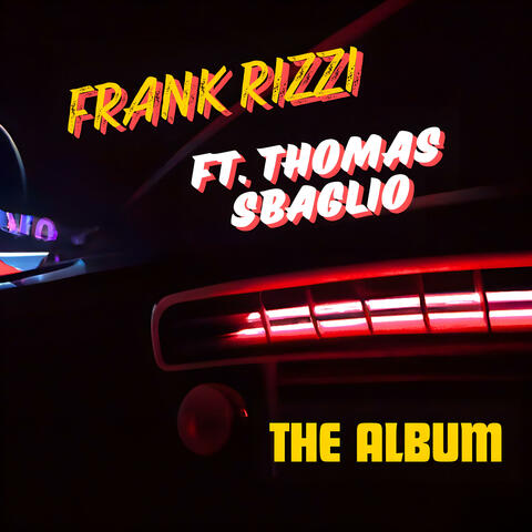 Frank Rizzi ft. Thomas Sbaglio