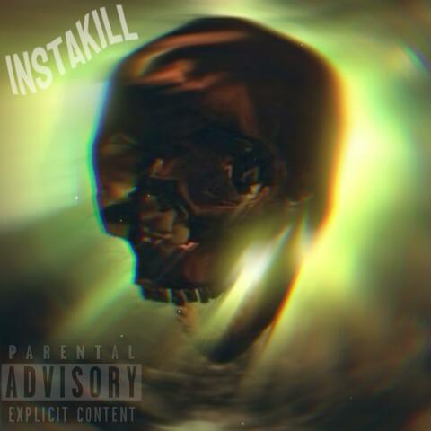 Instakill