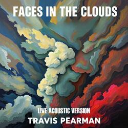 Faces In The Clouds (Live Acoustic Version)