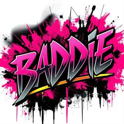Baddie