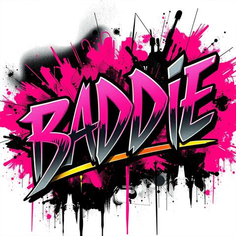 Baddie