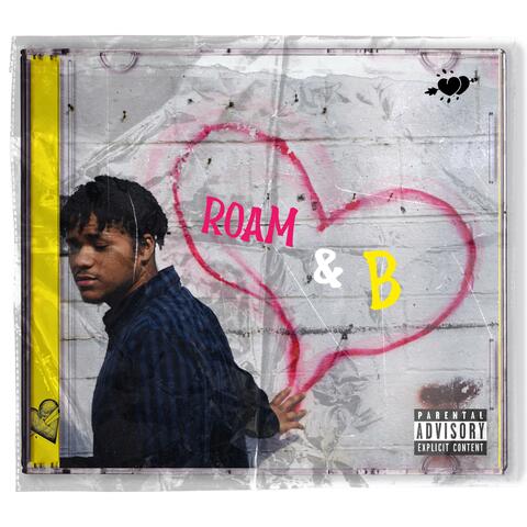 Roam & B