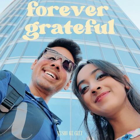 Forever Grateful (feat. Shawn Milton & Shanon Milton)