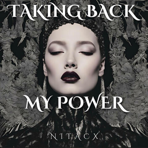 Taking Back My Power