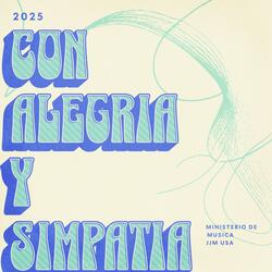 Con Alegria y Simpatia 2025