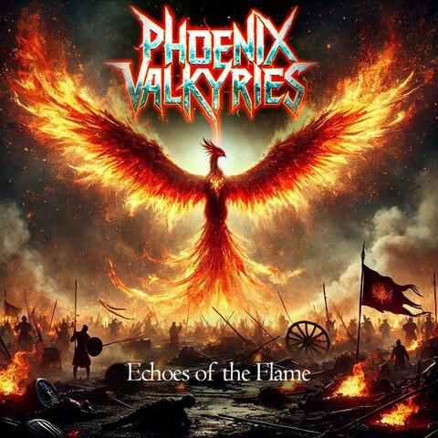 Echoes of the Flame