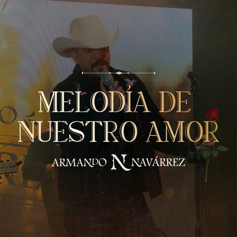 Melodía de nuestro amor (En vivo)