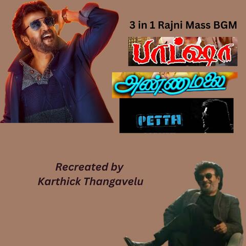Rajni 3 in 1 Mass BGM