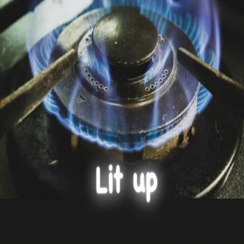 Lit up (feat. K money)