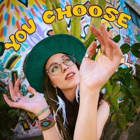 You Choose