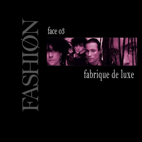 Fabrique De Luxe Face 03