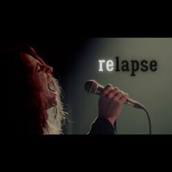 Relapse (Live In The Nebula)