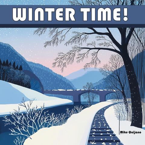 Winter Time!