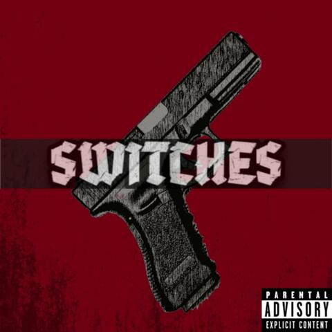 Switches (feat. Currupted Shadows)