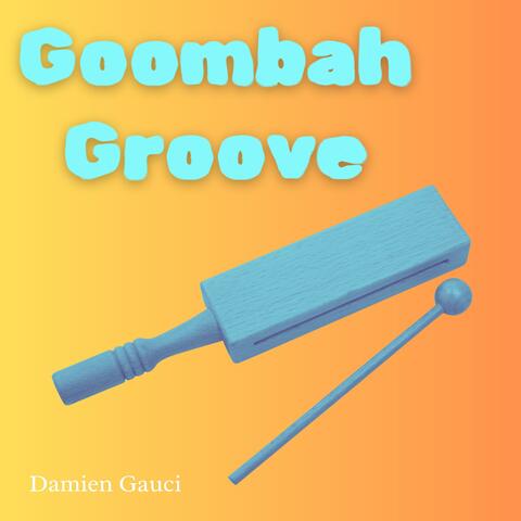 Goombah Groove